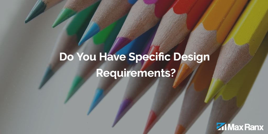 do you have specific website requirements