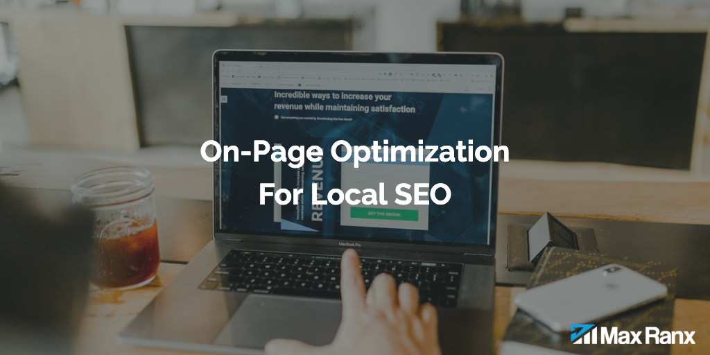 On-Page Optimization for Local SEO